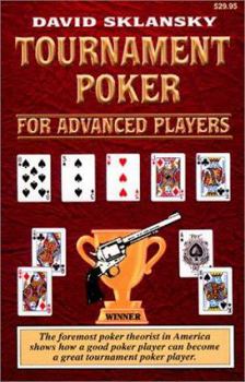 Paperback Tournament Poker for Advanced Players Book