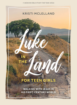 Paperback Luke in the Land - Teen Girls' Bible Study Book with Video Access Book