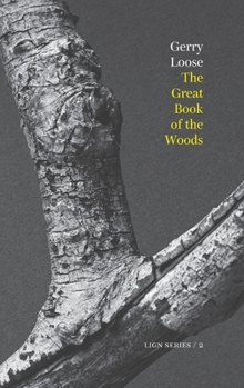 The Great Book of the Woods - Book #2 of the Lign