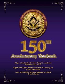 Paperback Most Worshipful Prince Hall Grand Lodge of Illinois Yearbook 2017 Book