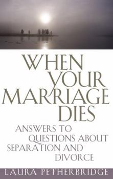 Paperback When Your Marriage Dies Book