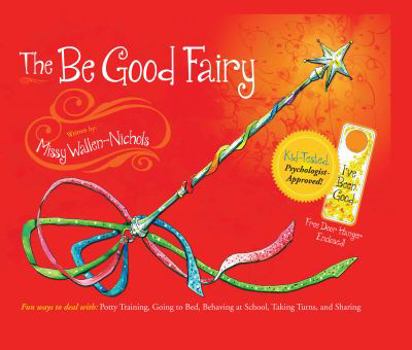 Hardcover The Be Good Fairy Book