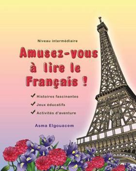 Paperback Amusez-vous à lire le Français! [French] Book