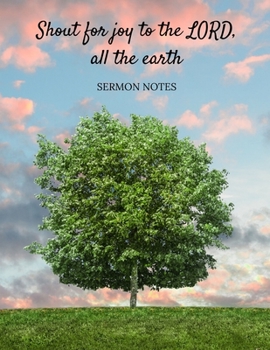 Paperback Shout for joy to the LORD, all the earth: Sermon Notes Book