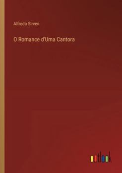 Paperback O Romance d'Uma Cantora [Portuguese] Book