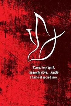 Loose Leaf Come, Holy Spirit Pentecost Bulletin (Pkg of 50) Book