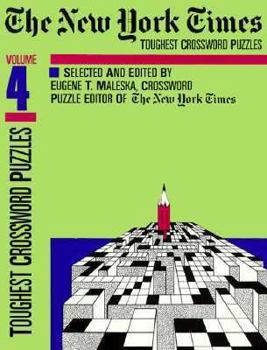 Paperback The New York Times Toughest Crossword Puzzles, Volume 4 Book