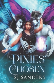 The Pixies' Chosen: Mated to the Monster: Season 2