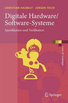 Paperback Digitale Hardware/Software-Systeme: Spezifikation Und Verifikation [German] Book
