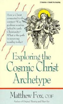Exploring the Cosmic Christ Archetype