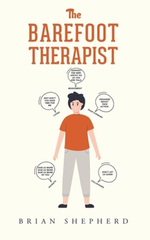 Paperback The Barefoot Therapist Book