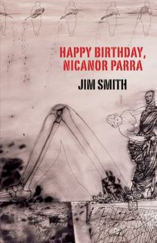 Paperback Happy Birthday, Nicanor Parra Book