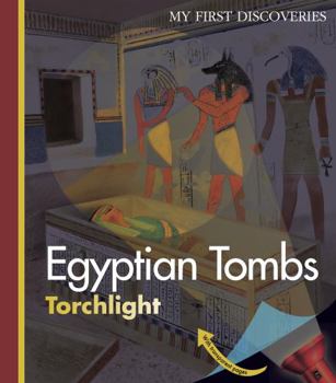 Egyptian Tombs: Torchlight - Book #4 of the Lampe magique