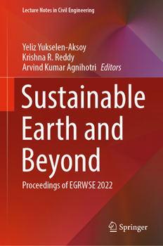 Hardcover Sustainable Earth and Beyond: Proceedings of Egrwse 2022 Book
