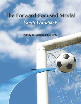 Paperback The Forward-Focused Model Youth Workbook Book