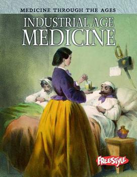 Paperback Industrial Age Medicine Book