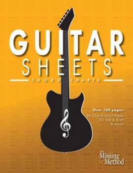 Paperback Guitar Sheets Chord Chart Paper: Over 100 pages of Blank Chord Chart Paper, TAB + Staff Paper, & more Book