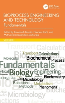 Hardcover Bioprocess Engineering and Technology: Fundamentals Book