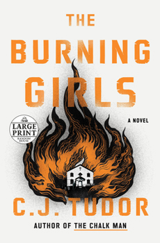 Paperback The Burning Girls [Large Print] Book