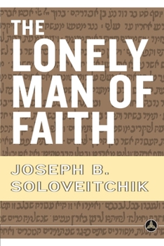 Paperback The Lonely Man of Faith Book