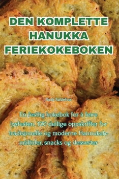 Paperback Den Komplette Hanukka Feriekokeboken [Norwegian] Book