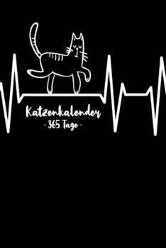 Katzenkalender – 365 Tage -: Gleitender Katzenkalender für ein komplettes Jahr (2020/21) mit tollen Katzenillustrationen. Jahres-, Monatsübersicht und ... Seiten. A5 klein I Softcover (German Edition)