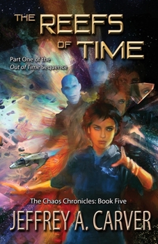 Paperback The Reefs of Time: Part One of the "Out of Time" Sequence Book