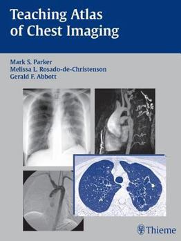 Hardcover Teaching Atlas of Chest Imaging Book