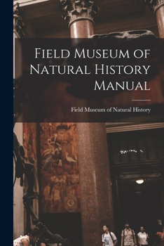 Paperback Field Museum of Natural History Manual Book