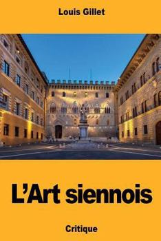 Paperback L'Art siennois [French] Book