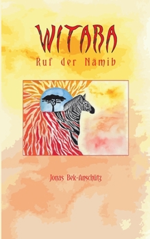 Paperback Witara: Ruf der Namib [German] Book