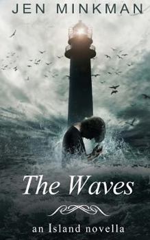 The Waves - Book #2 of the Insel