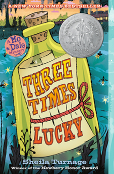 Three Times Lucky - Book #1 of the Mo & Dale Mysteries