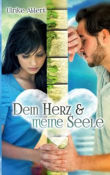 Paperback Dein Herz und meine Seele [German] Book