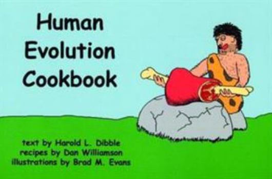 Paperback The Human Evolution Cookbook Book
