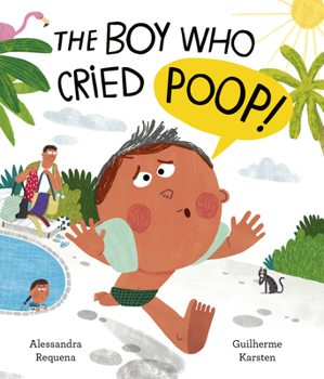 Hardcover The Boy Who Cried Poo Book