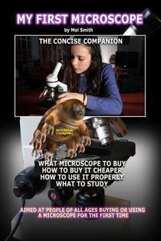 Paperback My First Microscope (The Concise Companion) Book