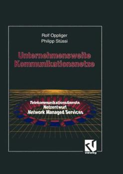 Paperback Unternehmensweite Kommunikationsnetze [German] Book