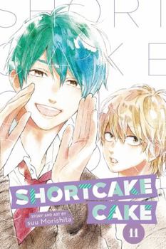 Shortcake Cake, Vol. 11 - Book #11 of the Shortcake Cake