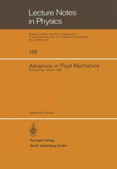 Paperback Advances in Fluid Mechanics: Proceedings of a Conference Held at Aachen, March 26-28, 1980 Book