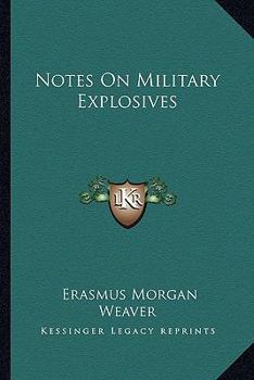 Paperback Notes on Military Explosives Book