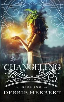 Paperback Changeling: An Appalachian Magic Novel Book