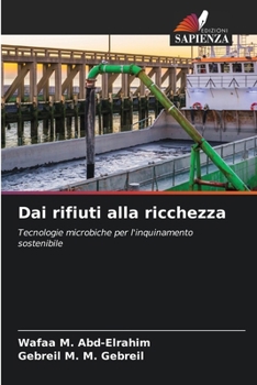 Dai rifiuti alla ricchezza (Italian Edition)