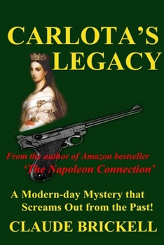 Paperback Carlota's Legacy Book