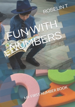 Paperback Fun with Numbers: My First Number Book