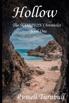 Paperback Hollow: The Scorpion Chronicles Book One Book