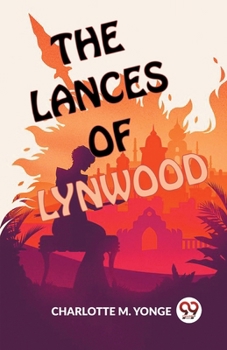 Paperback The Lances Of Lynwood Book