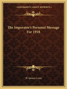 The Imperator's Personal Message For 1918