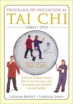 Hardcover PROGRAMA DE INICIACIÓN AL TAI CHI. LIBRO Y DVD [Spanish] Book