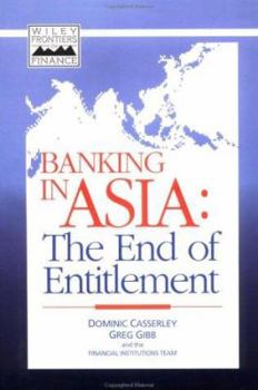 Hardcover Banking in Asia: The End of Entitlement Book